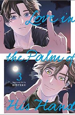 Love in the Palm of His Hand #3