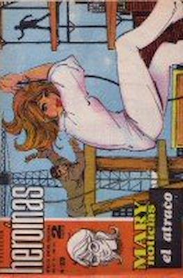 Mary "Noticias" / Heroínas (1962-1971) #379