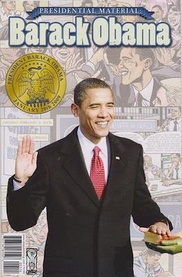 Presidential Material: Barack Obama