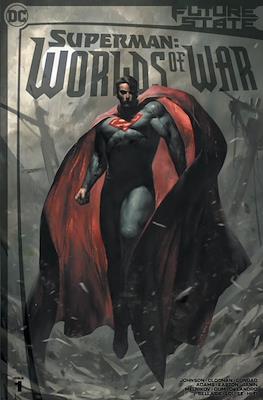 Future State: Superman - Worlds of War (Variant Cover) #1.1