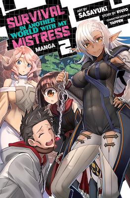 Survival in Another World with My Mistress! (Softcover) #2