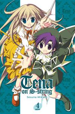 Tena on S-string #4
