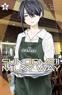 Sundome!! Milky Way #8
