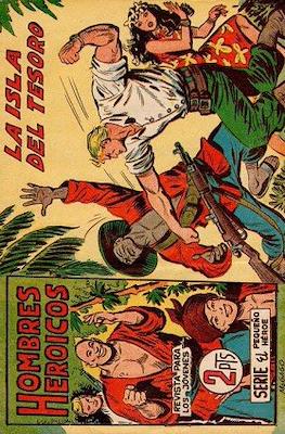 Hombres Heroicos . El pequeño héroe #22