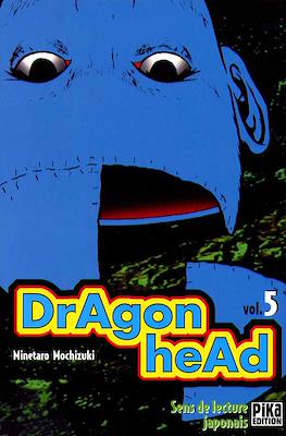 Dragon Head #5