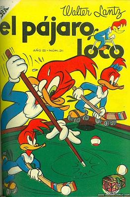 El pájaro loco #31