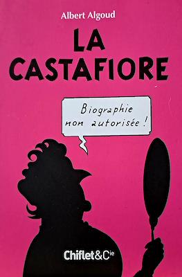 La Castafiore. Biographie non autorisée!
