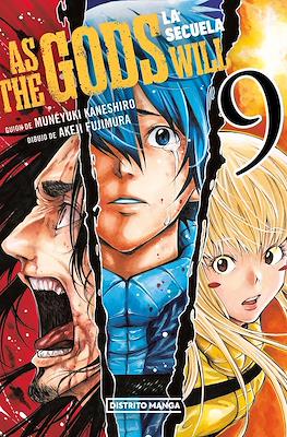 As the Gods Will: La secuela #9