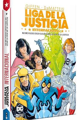 Liga de la Justicia Internacional: No me puedo creer que no sean la Liga de la Justicia (Cartoné 288 pp)