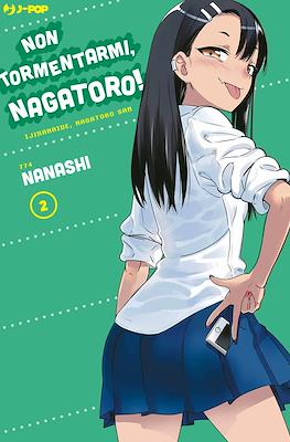 Non tormentarmi, Nagatoro! #2