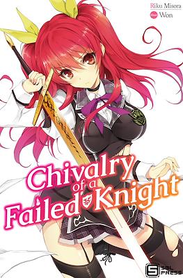 Chivalry of a Failed Knight