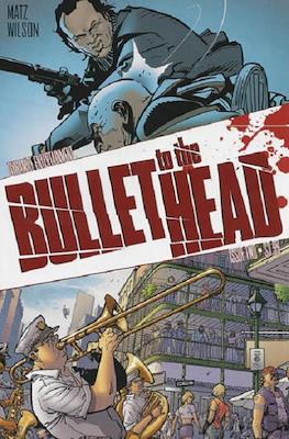 Bullet To The Head #2