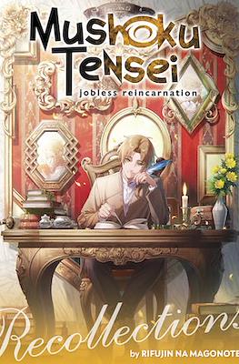 Mushoku Tensei: Jobless Reincarnation - Recollection