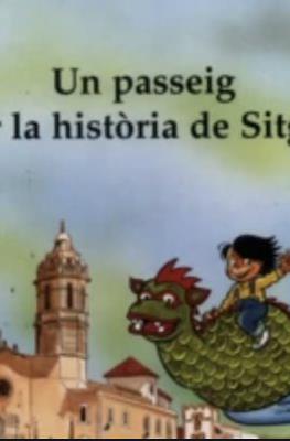 Un passeig per la Història de Sitges