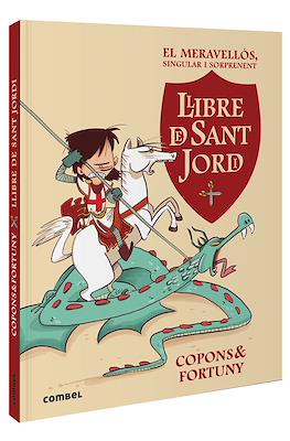 El meravellós, singular i sorprenent llibre de Sant Jordi (Cartoné 80 pp)