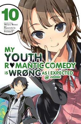 My Youth Romantic Comedy Is Wrong, As I Expected @ comic #10