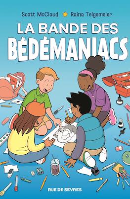La bande des bédémaniacs