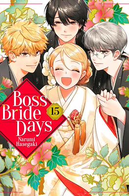 Boss Bride Days #15
