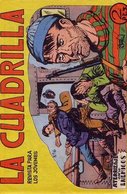 La Cuadrilla #6