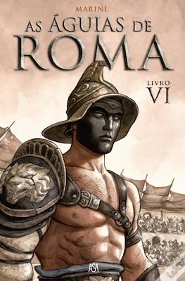 As Águias de Roma #6