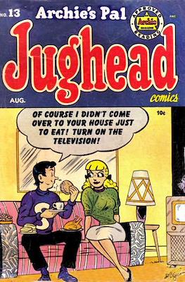 Archie's Pal Jughead Comics / Jughead (1949-1987) #13