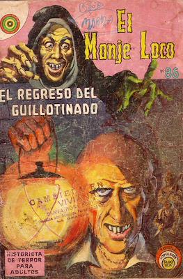 El Monje Loco #86