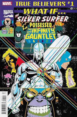 True Believers: What If... The Silver Surfer Possessed The Infinity Gauntlet