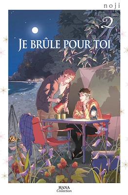 Je brûle pour toi #2