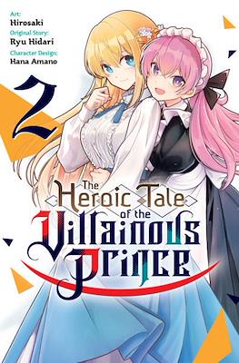 The Heroic Tale of the Villainous Prince #2