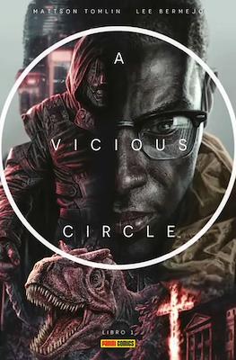 A Vicious Circle #1