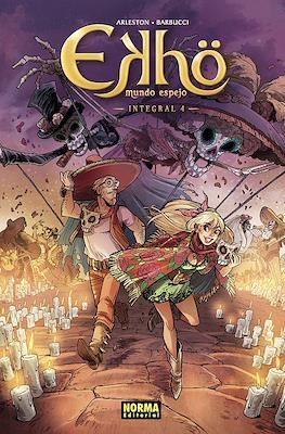 Ekhö: Mundo espejo. Integral (Cartoné 160 pp) #4
