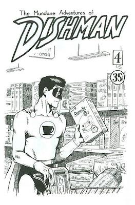 The Mundane Adventures of Dishman #4