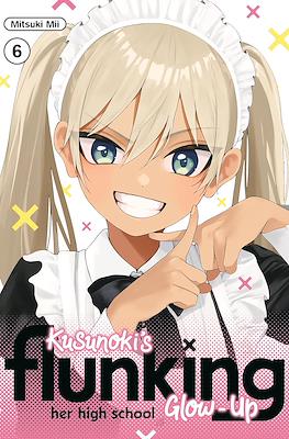 Kusunoki's Flunking Her High School Glow-Up #6