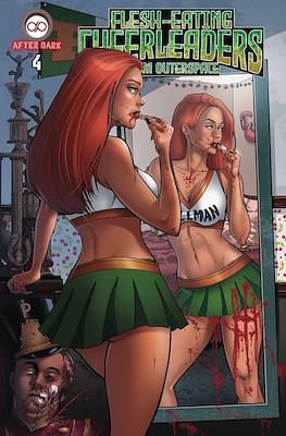 Flesh Eating Cheerleaders from Outer Space #4