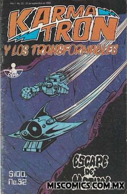 Karmatrón y Los Transformables (1986-1991) #32