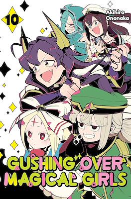 Gushing over Magical Girls #10
