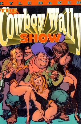 The Cowboy Wally Show