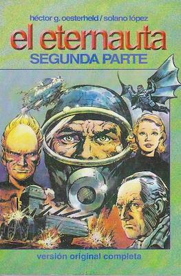 El Eternauta. Segunda Parte