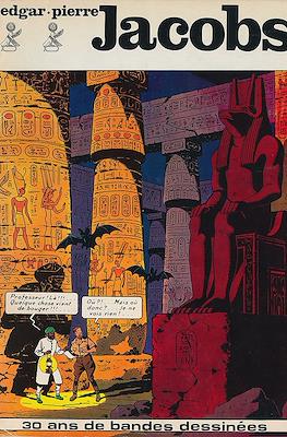 Edgar-Pierre Jacobs: 30 ans de bandes dessinées