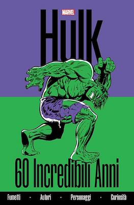 Hulk: 60 Incredibili Anni