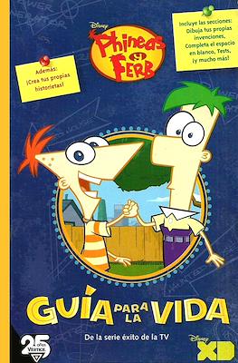 Phineas y Ferb: Guía para la vida