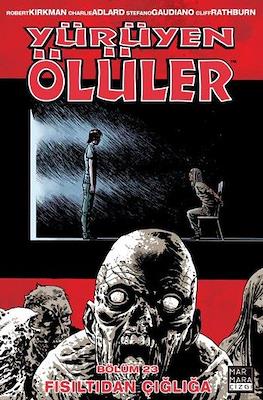 Yürüyen ölüler #23