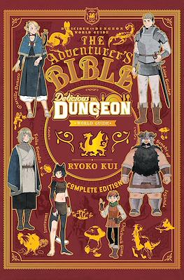 Delicious in Dungeon World Guide: The Adventurer's Bible - Complete Edition