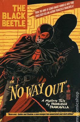 The Black Beetle Volume 1: No Way Out