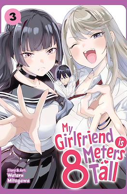 My Girlfriend is 8 Meters Tall #3