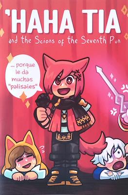 Haha Tia and the Scions of the Seventh Pun
