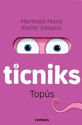 Ticniks #2