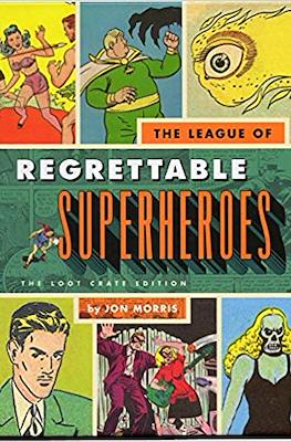 The League of Regrettable Superheroes