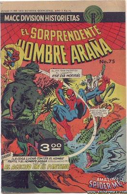 El Sorprendente Hombre Araña / El Hombre Araña Presenta / Arañita (Grapa) #75