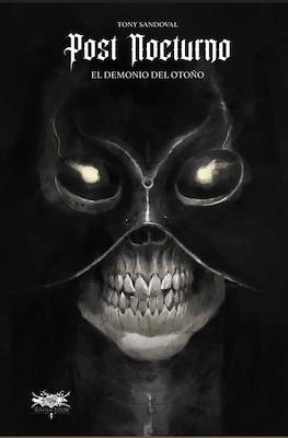 Post Nocturno El Demonio del Otoño